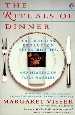 The Rituals of Dinner