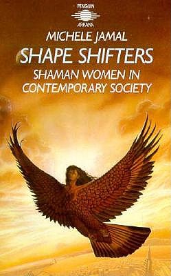 Image for Shape Shifters: Shaman Women in Contemporary Society
