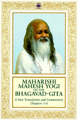 On the Bhagavad-gita: A New Translation and Commentary Chapters 1-6