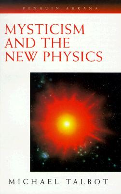 Mysticism and the New Physics (Revised)