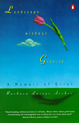 Image for Landscape without Gravity: A Memoir of Grief