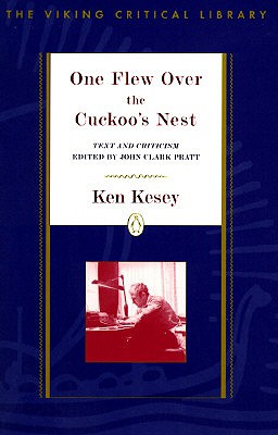One Flew Over the Cuckoo's Nest: Revised Edition (Critical Library, Viking)