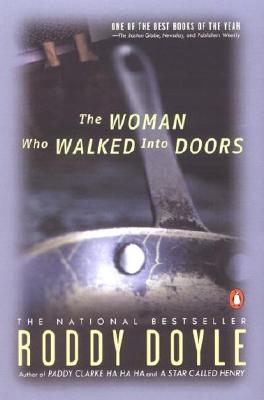 The Woman Who Walked into Doors: A Novel (A Paula Spencer Novel)