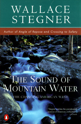 The Sound of Mountain Water: The Changing American West