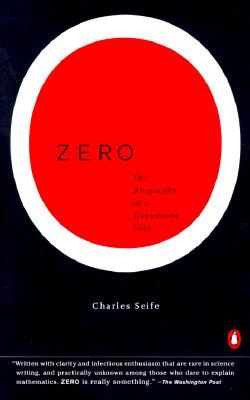 Image for Zero: The Biography of a Dangerous Idea Zero: The Biography of a Dangerous Idea