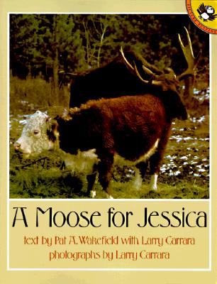 A Moose for Jessica (Picture Puffins)
