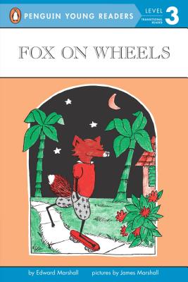 Image for Fox on Wheels (Penguin Young Readers, Level 3) Fox on Wheels (Penguin Young Readers, Level 3)
