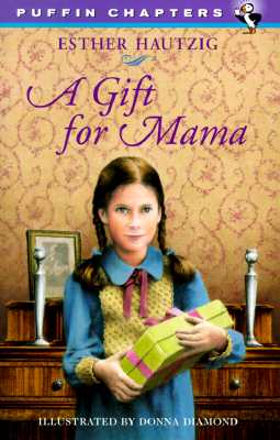 A Gift for Mama (Puffin Chapters)