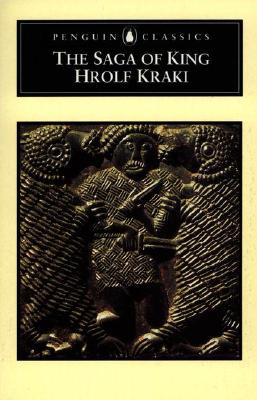 The Saga of King Hrolf Kraki (Penguin Classics)