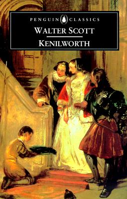 Kenilworth (Penguin Classics)