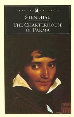 The Charterhouse of Parma (Penguin Classics)