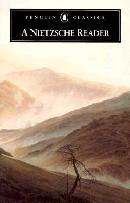 A Nietzsche Reader (Penguin Classics)