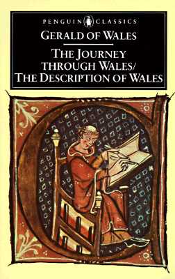 The Journey Through Wales and the Description of Wales (Penguin Classics)