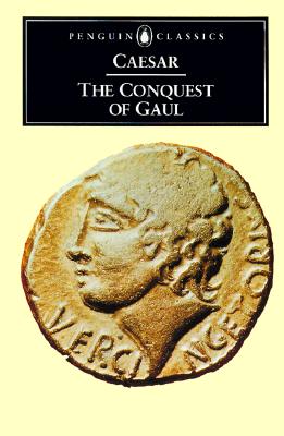 Image for The Conquest of Gaul (Penguin Classics)