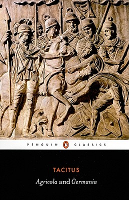 Agricola and Germania (Penguin Classics)