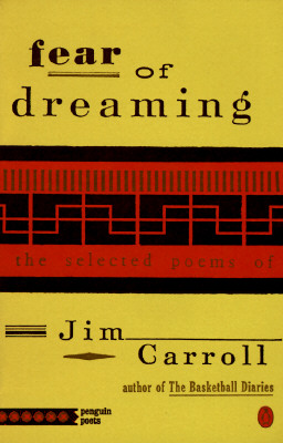 Fear of Dreaming: The Selected Poems (Penguin Poets)