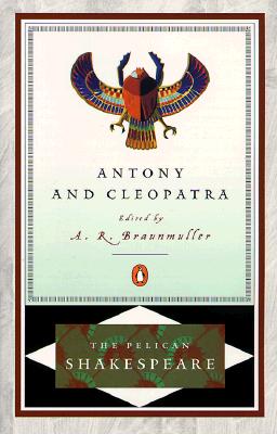 Image for Antony and Cleopatra (The Pelican Shakespeare)