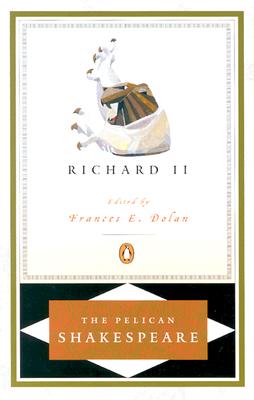 Image for Richard II (The Pelican Shakespeare)