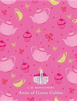 Anne of Green Gables (Puffin Classics)