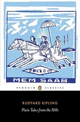 Plain Tales from the Hills (Penguin Classics)