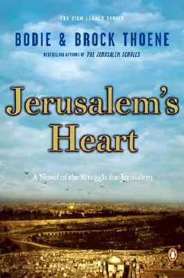 Image for Jerusalem's Heart: A Novel of the Struggle for Jerusalem (The Zion Legacy)