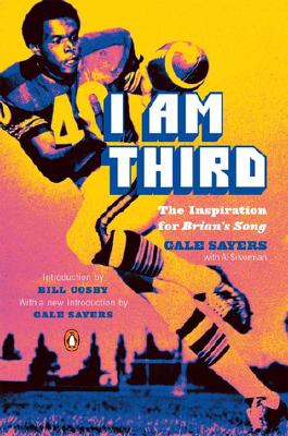 Image for I Am Third (TV tie-in): The Inspiration for Brian's Song