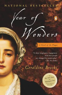 Year Of Wonders - A Novel Of The Plague