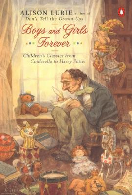 Image for Boys and Girls Forever: Children's Classics from Cinderella to Harry Potter