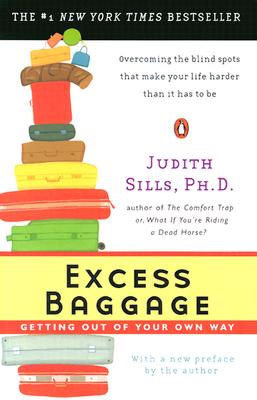 Excess Baggage: Getting Out Of Your Own Way