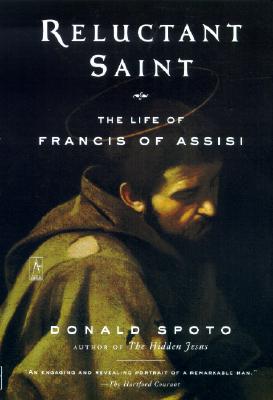 Reluctant Saint: The Life of Francis of Assisi (Compass)