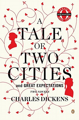 A Tale of Two Cities and Great Expectations: Two Novels (Oprah's Book Club)