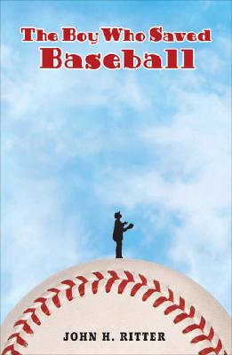 The Boy Who Saved Baseball