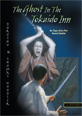 Image for The Ghost in the Tokaido Inn (The Samurai Mysteries) The Ghost in the Tokaido Inn (The Samurai Mysteries)