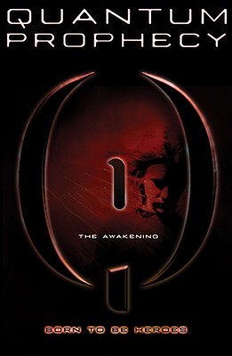 The Awakening #1 (Quantum Prophecy)