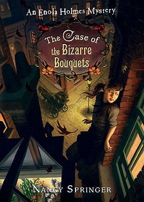 Enola Holmes: The Case of the Bizarre Bouquets