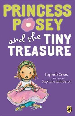Princess Posey and the Tiny Treasure (Princess Posey, First Grader)