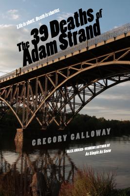 Image for 39 Deaths of Adam Strand 39 Deaths of Adam Strand