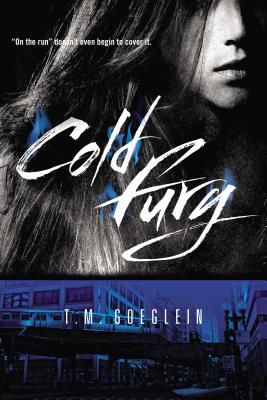 Cold Fury (A Cold Fury Novel)