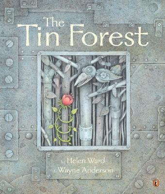 The Tin Forest (Rise and Shine)