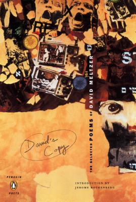 David's Copy: The Selected Poems of David Meltzer (Penguin Poets)