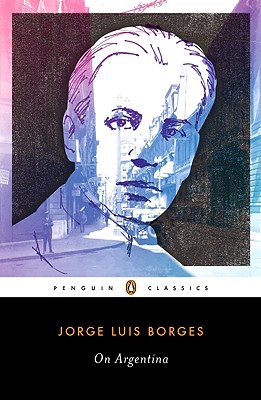Image for On Argentina (Penguin Classics)