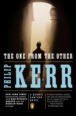 The One from the Other: A Bernie Gunther Novel