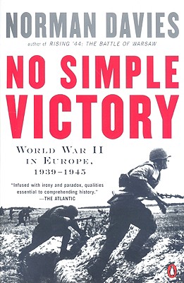 No Simple Victory: World War II In Europe, 1939-1945