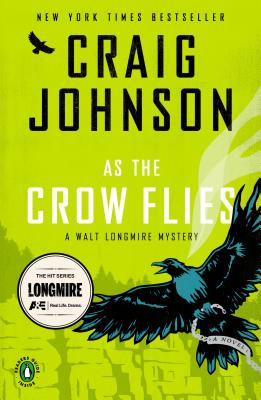 As the Crow Flies: A Longmire Mystery