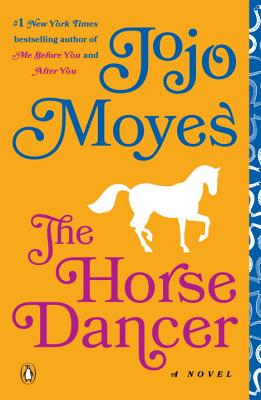 Image for The Horse Dancer: A Novel
