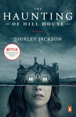 Haunting of Hill House (Movie Tie-In)