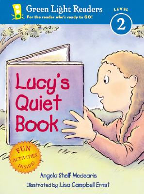 Lucy's Quiet Book (Green Light Readers Level 2)