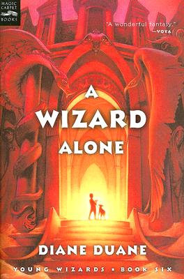 A Wizard Alone (digest): The Sixth Book in the Young Wizards Series