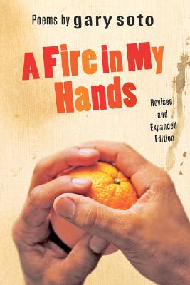 Fire in My Hands: Revised and Expanded Edition (Revised & Expanded)