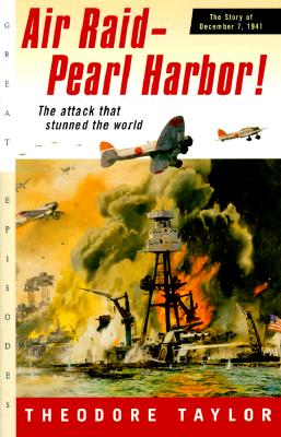 Air Raid--Pearl Harbor!: The Story of December 7, 1941